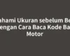 Pahami Ukuran sebelum Beli dengan Cara Baca Kode Ban Motor
