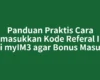 Panduan Praktis Cara Memasukkan Kode Referal Im3 di myIM3 agar Bonus Masuk