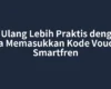 Isi Ulang Lebih Praktis dengan Cara Memasukkan Kode Voucher Smartfren