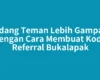 Undang Teman Lebih Gampang dengan Cara Membuat Kode Referral Bukalapak