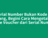 Serial Number Bukan Kode Isi Ulang, Begini Cara Mengetahui Kode Voucher dari Serial Number