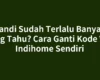 Sandi Sudah Terlalu Banyak yang Tahu? Cara Ganti Kode Wifi Indihome Sendiri