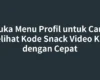 Buka Menu Profil untuk Cara Melihat Kode Snack Video Kita dengan Cepat