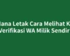 Di Mana Letak Cara Melihat Kode Verifikasi WA Milik Sendiri