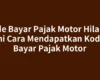 Kode Bayar Pajak Motor Hilang? Ini Cara Mendapatkan Kode Bayar Pajak Motor