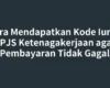 Cara Mendapatkan Kode Iuran BPJS Ketenagakerjaan agar Pembayaran Tidak Gagal