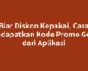 Biar Diskon Kepakai, Cara Mendapatkan Kode Promo Gojek dari Aplikasi